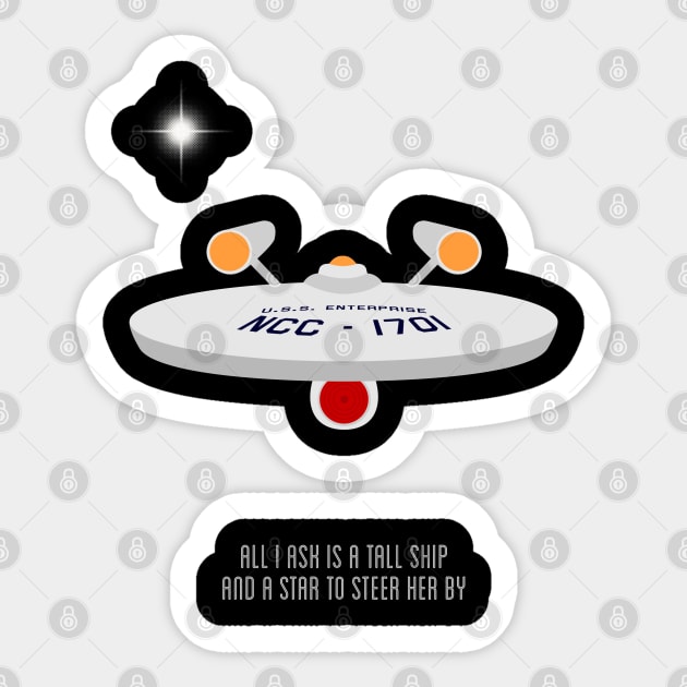 All I ask is a tall ship | Star Trek Sticker by AliensOfEarth